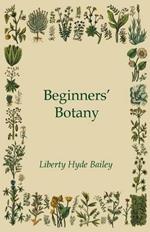 Beginners' Botany