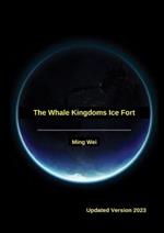 The Whale Kingdoms Ice Fort