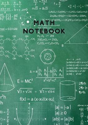 Math Notebook: Notebook for Math and Science - Tara Kelly - cover