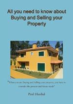 All You Need to Know About Buying and Selling Your Property