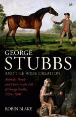 George Stubbs And The Wide Creation