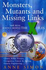 Monsters, Mutants & Missing Links