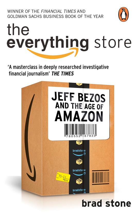 The Everything Store: Jeff Bezos and the Age of Amazon - Stone, Brad -  Ebook in inglese - EPUB3 con Adobe DRM | laFeltrinelli