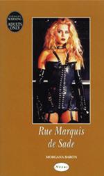 Rue Marquis De Sade