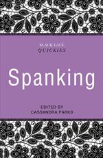 Black Lace Quickies: Spanking