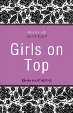 Black Lace Quickies: Girls on Top