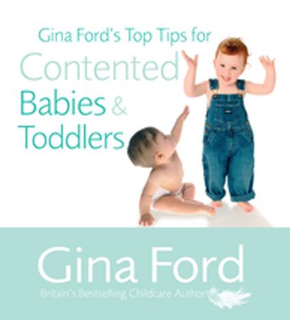 Gina Ford's Top Tips For Contented Babies & Toddlers