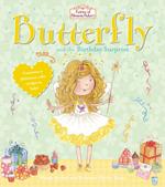 Fairies of Blossom Bakery: Butterfly and the Birthday Surprise