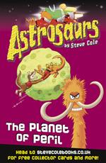 Astrosaurs 9: The Planet of Peril