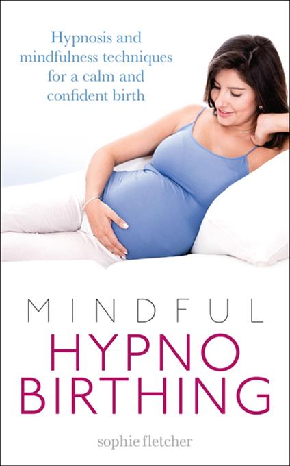 Mindful Hypnobirthing