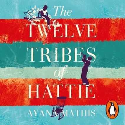 The Twelve Tribes of Hattie