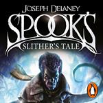 Spook's: Slither's Tale