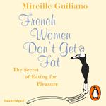 French Women Don't Get Fat