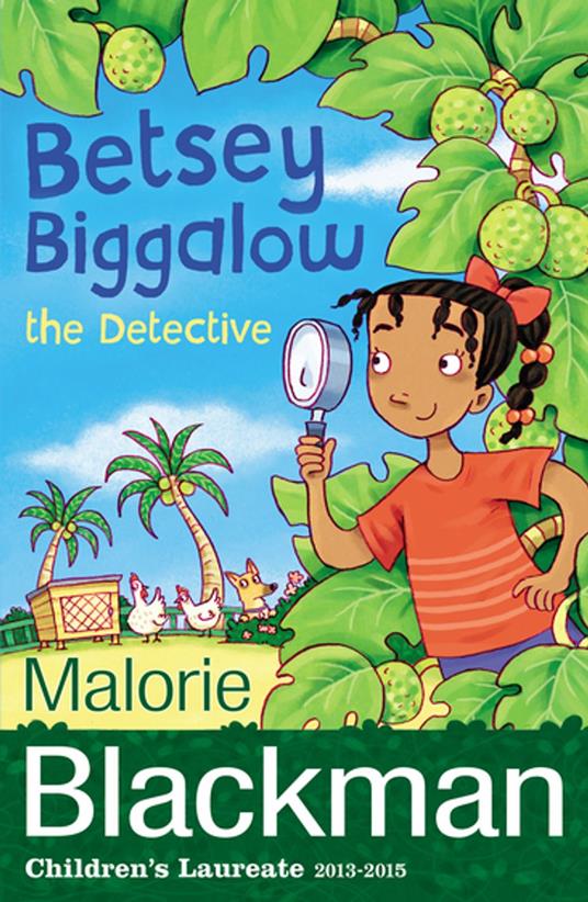 Betsey Biggalow the Detective - Malorie Blackman,Diane Ewen - ebook