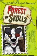 Charlie Small: Forest of Skulls