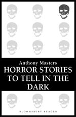 Horror Stories to Tell in the Dark