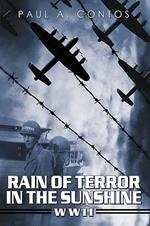 Rain of Terror in the Sunshine: WWII