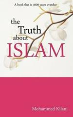 The Truth About Islam