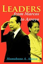 Leaders From Marcos to Arroyo