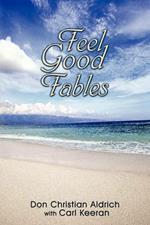 Feel Good Fables