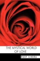 The Mystical World of Love