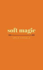 soft magic