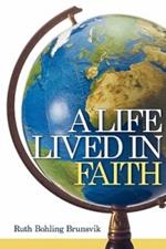 A Life Lived in Faith