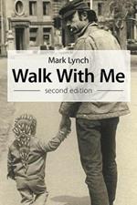 Walk With Me: Second Edition