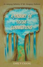 A Journey of Divine Connections