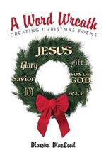 A Word Wreath: Christmas Reflections