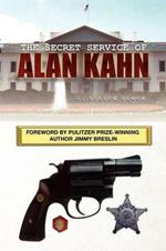 The Secret Service of Alan Kahn