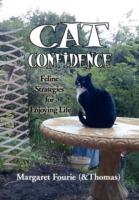 Cat Confidence: Feline Strategies for Enjoying Life