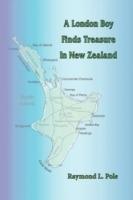 A London Boy Finds Treasure in New Zealand