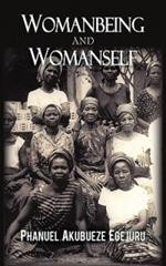 Womanbeing and Womanself: Characters in Black Women's Novels
