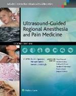 Ultrasound-Guided Regional Anesthesia and Pain Medicine