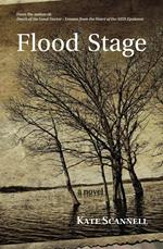 Flood Stage -- A Novel