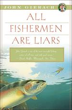 All Fishermen Are Liars