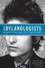 The Dylanologists