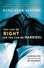 You Can Be Right (or You Can Be Married)