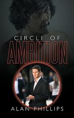 Circle of Ambition: Revenge is Not Always Sweet