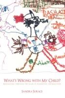 What's Wrong with My Child?: Navigating Through the Maze of Diagnostic Information