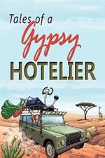 Tales of a Gypsy Hotelier