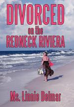 Divorced on the Redneck Riviera