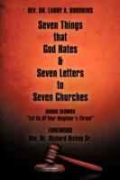 Seven Things That God Hates & Seven Letters to Seven Churches