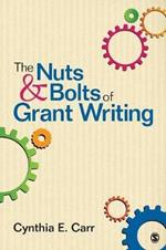 The Nuts and Bolts of Grant Writing