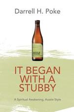 It Began with a Stubby: A Spiritual Awakening, Aussie Style