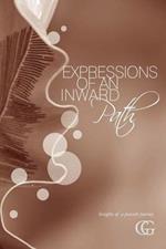 Expressions of an Inward Path: Insights of a Passeth Journey