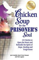 Chicken Soup for the Prisoner's Soul