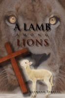 A Lamb Among Lions