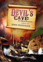Devil's Cave: The Treasure Found